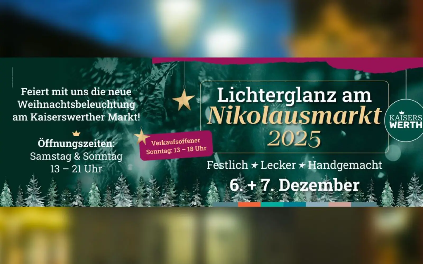 Das Plakat kündigt den „Lichterglanz am Nikolausmarkt“ am 6. und 7. Dezember auf dem Kaiserswerther Markt an. Foto: Barbara Schmitz)