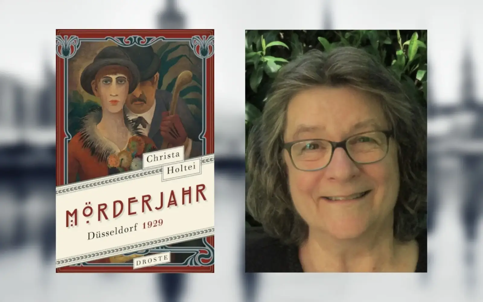 Christa Holtei liest aus ihrem neusten Krimi „Mörderjahr“ Düsseldorf 1929