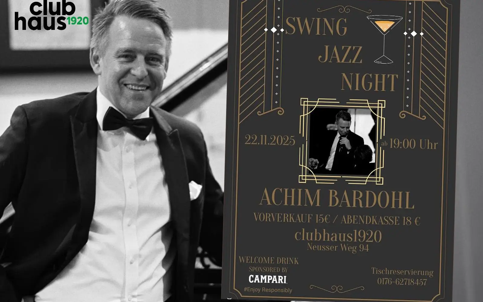 Am 22. November findet die Swing Jazz Night mit Achim Bardohl im clubhaus1920 statt. Foto und Plakat: clubhaus1920