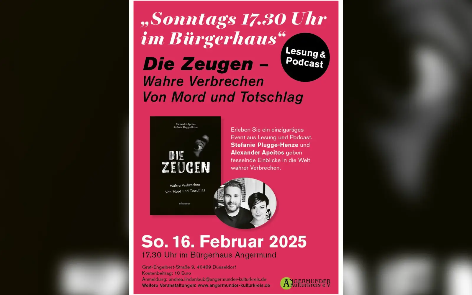 „Die Zeugen – Wahre Verbrechen von Mord und Totschlag“: Spannendes Hybrid-Format aus Lesung und Podcast am Sonntag, 16. Februar