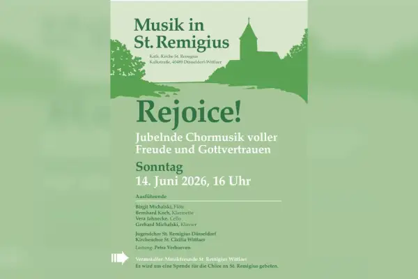 Rejoice! Festliches Chorkonzert in St. Remigius Wittlaer
