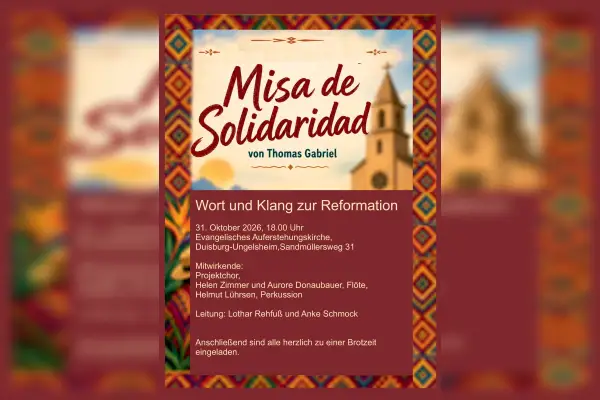 Wort und Klang zur Reformation – Misa de Solidaridad