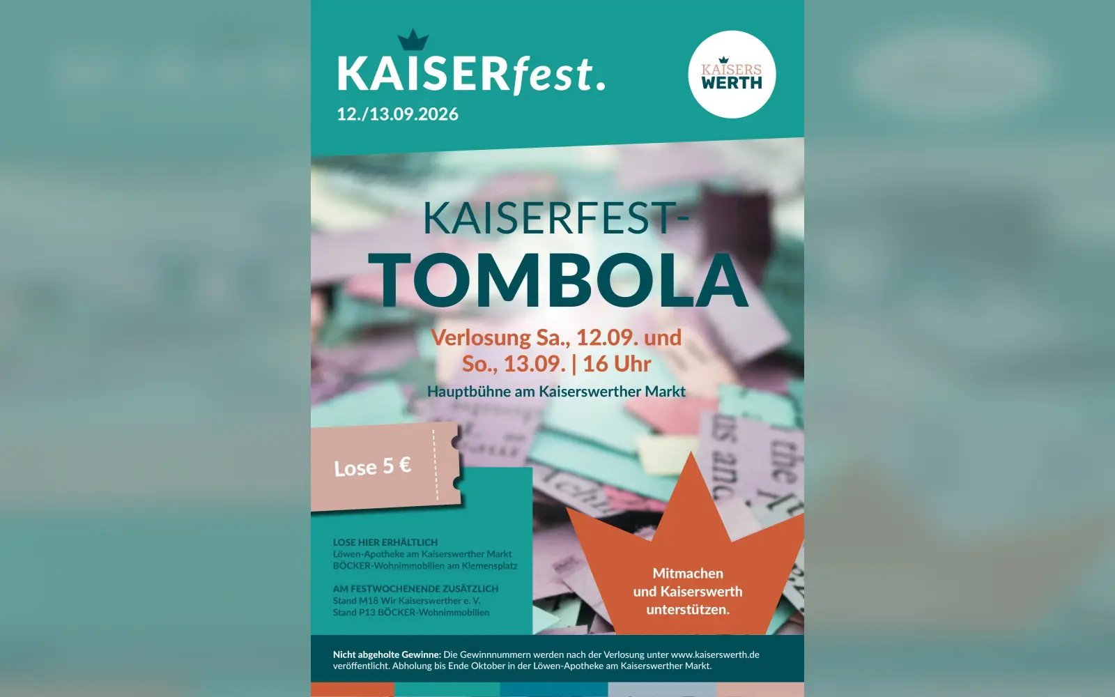 Die Verlosung der Kaiserfest-Tombola beginnt an beiden Festtagen um 16 Uhr auf der großen Bühne am Kaiserswerther Markt. Foto: Wir Kaiserswerther e. V.