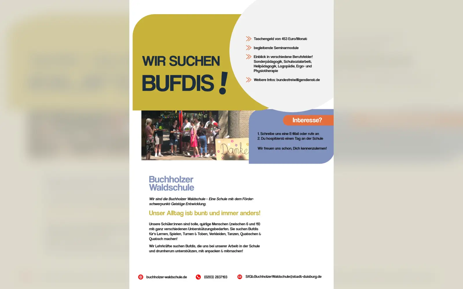 Die Buchholzer Waldschule kann mehrere Bufdis einstellen! 