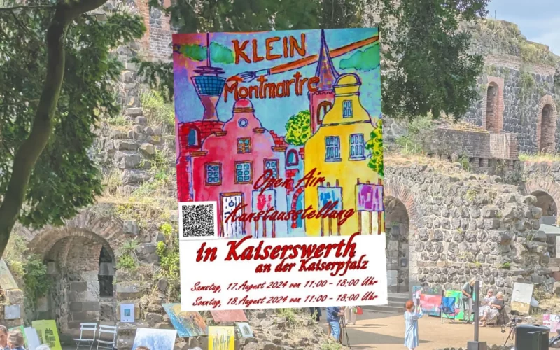 Plakat des zweiten Freilicht-Kunstfestivals "Klein Montmartre" in der historischen Kaiserpfalz in Kaiserswerth, das am 17. und 18. August 2024 stattfindet.